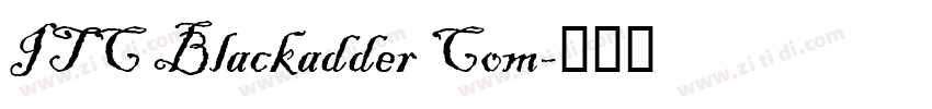 ITC Blackadder Com字体转换